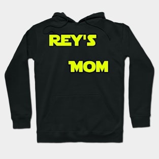 Rey's Mom Hoodie